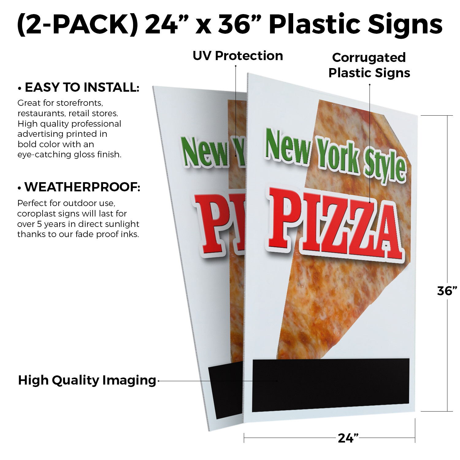New York Style Pizza 24″ x 36″ 2 Pack Of Store Sign Plastic Or Decal