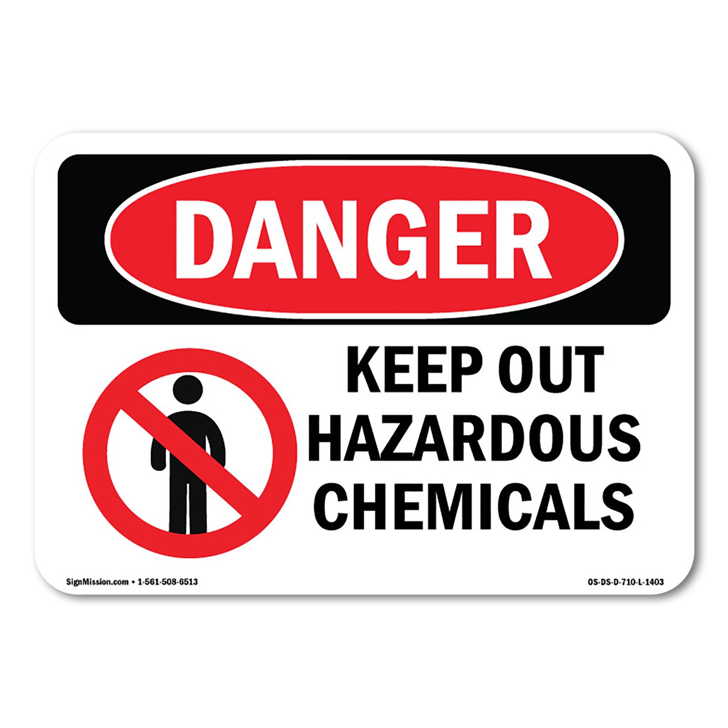 Keep Out Hazardous Chemicals ANSI Danger Sign Metal Plastic Decal