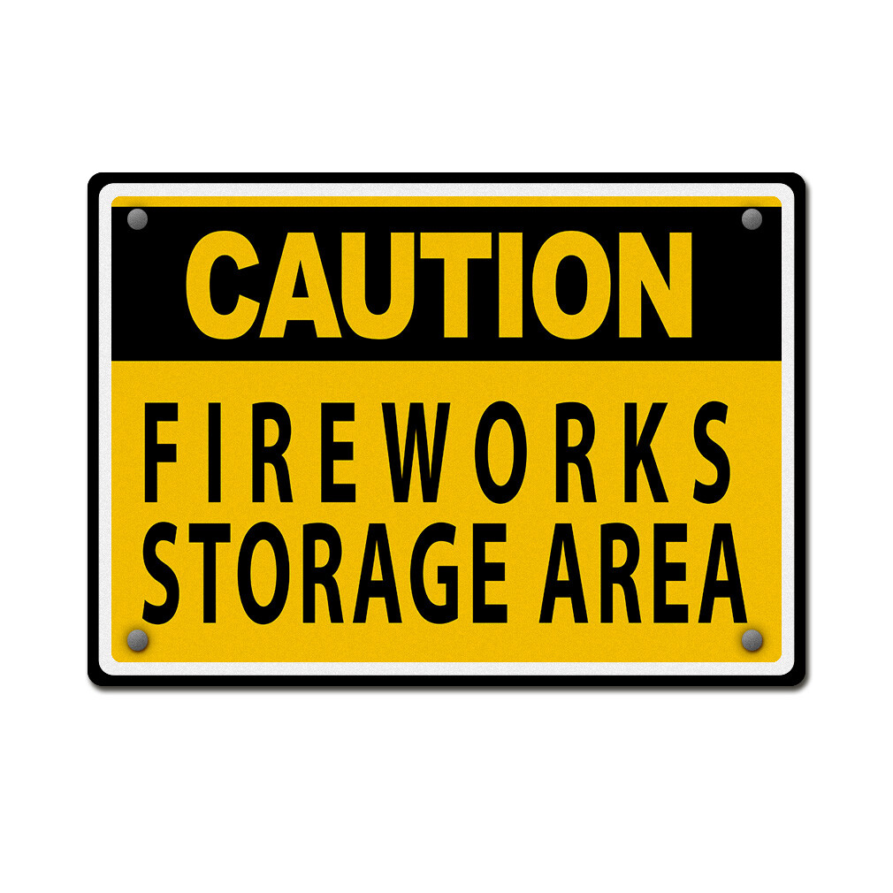 Aluminum Horizontal Metal Sign Caution Fireworks Storage Area