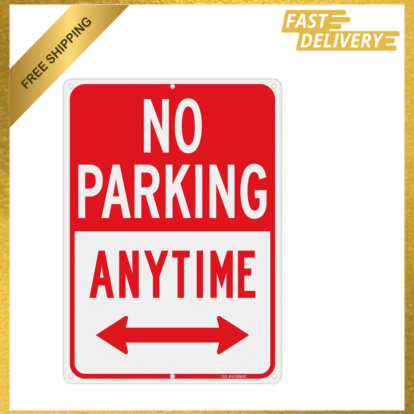 No Parking Anytime Sign, Aluminum Reflective, 14×10 Inches, Weatherproof