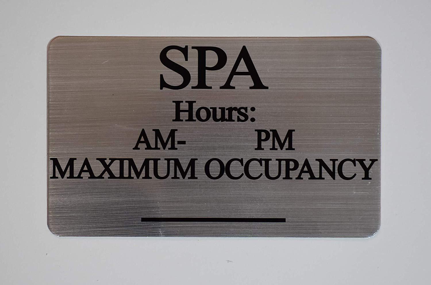 SPA Hours & MAX Occupancy Sign (Silver, 6X10)-.REF24-1027
