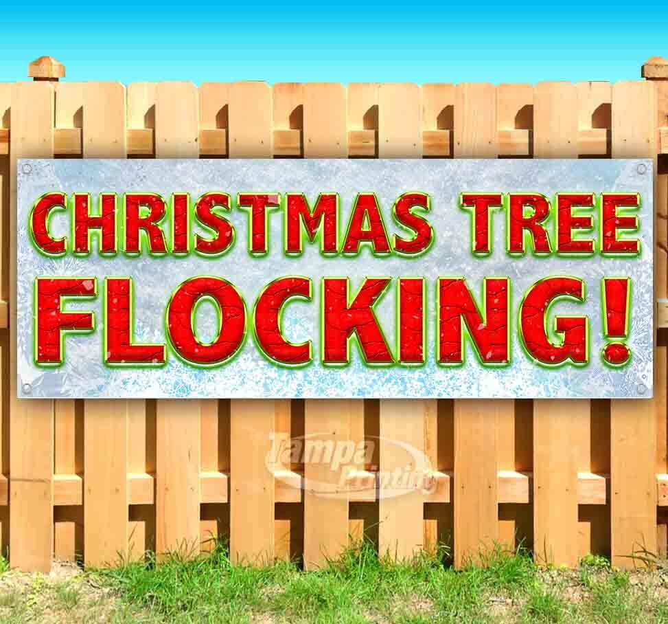 CHRISTMAS TREE FLOCKING Advertising Vinyl Banner Flag Sign Many Sizes CHRISTMAS