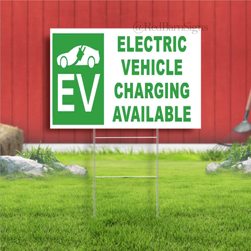 Electric Vehicle Charging Available Indoor Outdoor Yard Sign with metal stakes