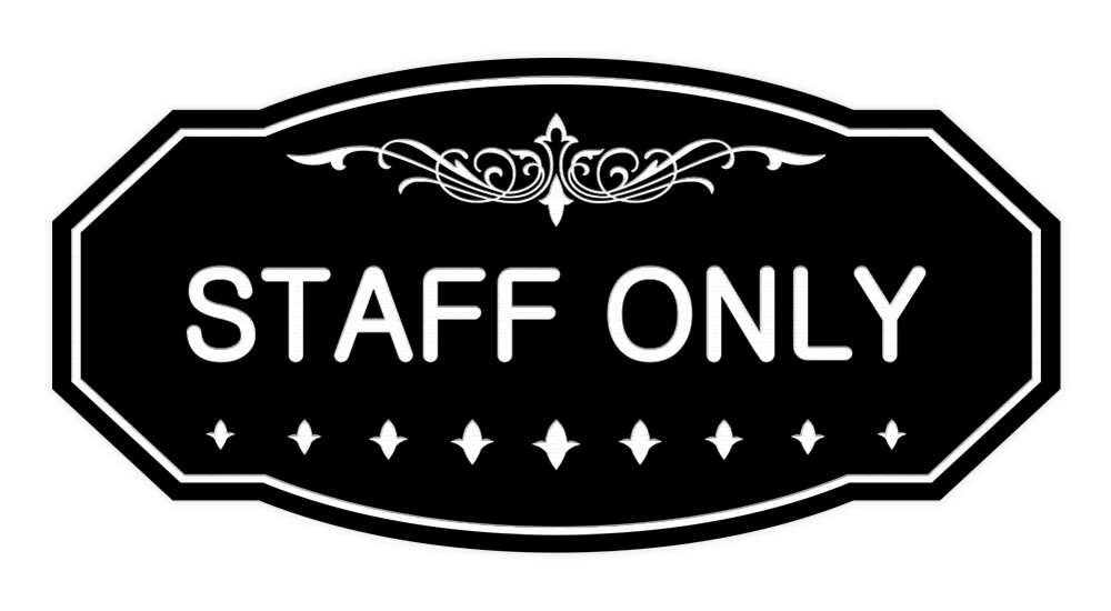 Victorian Staff Only Sign (Black) – Small