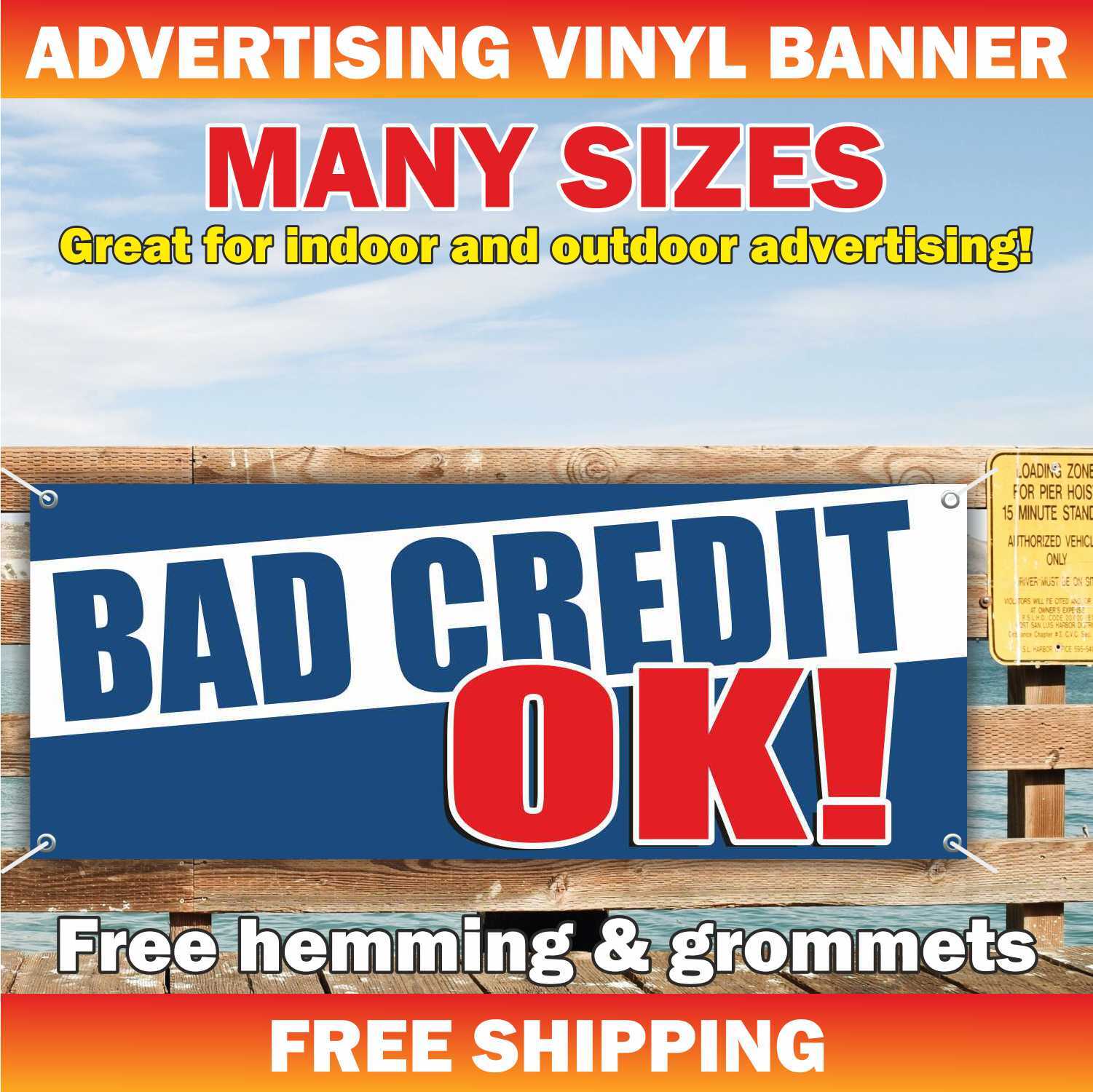 BAD CREDIT OK Advertising Banner Vinyl Mesh Sign finance pawn shop loan debt