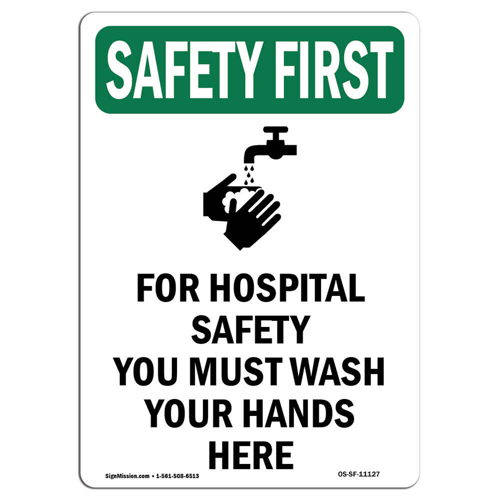 For Hospital Safety OSHA Safety First Sign Metal Plastic Decal