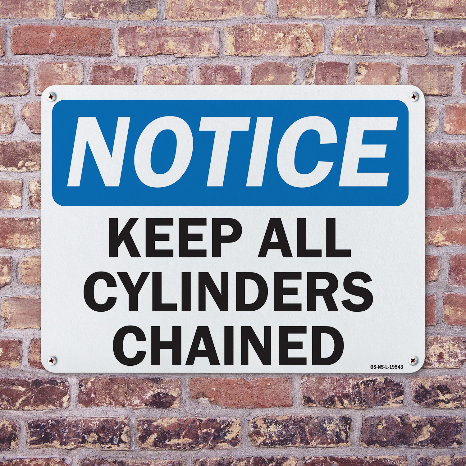 Keep All Cylinders Chained OSHA Notice Sign Metal, Plastic, Decal 5 or 10 Pack