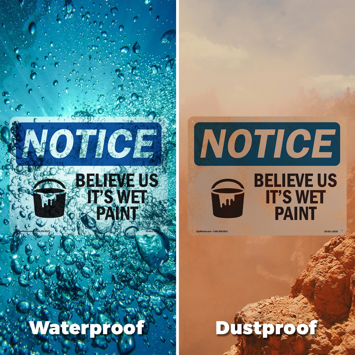 Believe Us It’s Wet Paint OSHA Notice Sign Metal Plastic Or Decal – 5 or 10 Pack