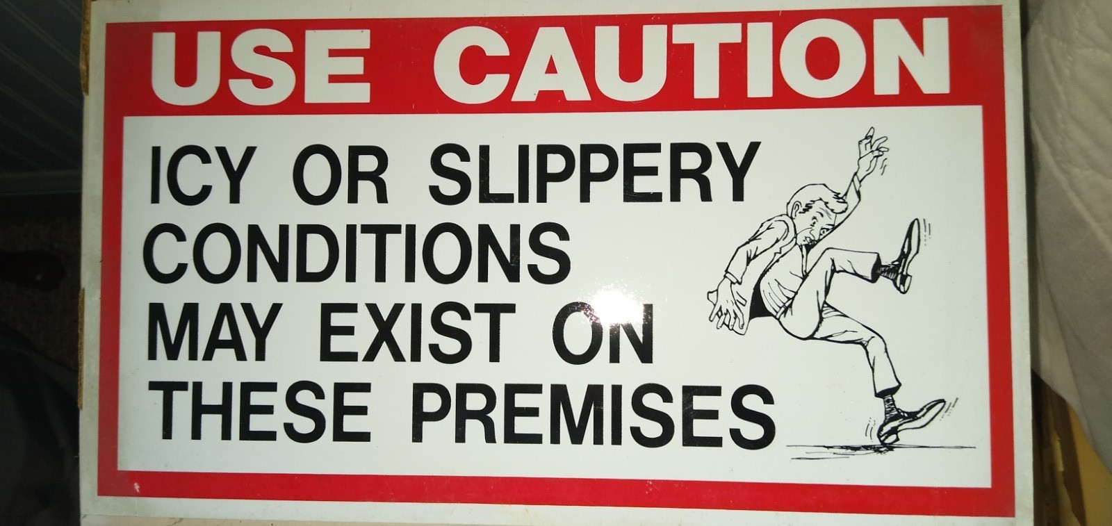 Lot of 10; Caution Icy or Slippery Conditions May Exist on Premises 16″x9″ Signs
