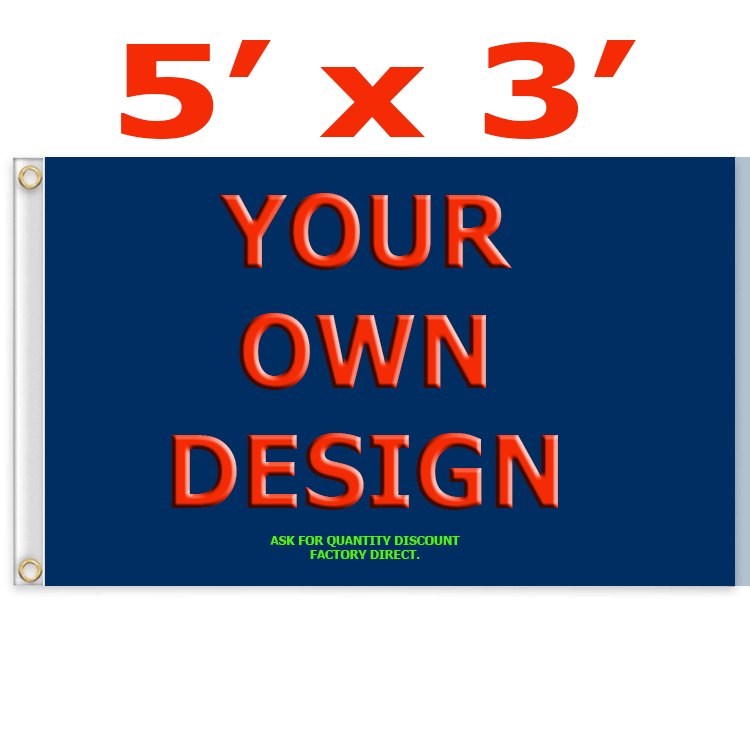 CUSTOM 3’x5′ Full Color Single Sided Custom Flag Factory Direct US Seller