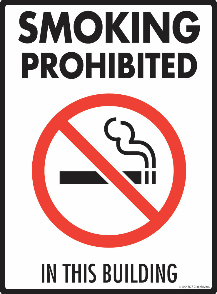 Smoking Prohibited in This Building Exterior Rustproof Aluminum Sign – 9 x 12