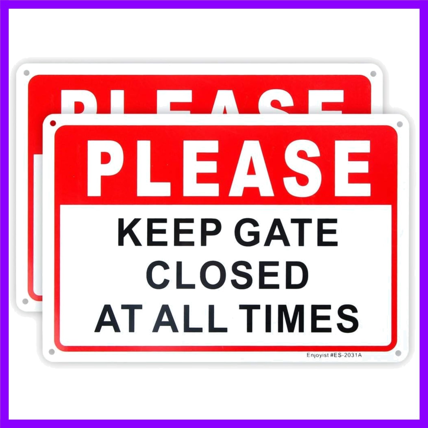 2-Pack Please Keep Gate Closed at All Times Sign 10″X 7″ .04″ Aluminum Reflectiv
