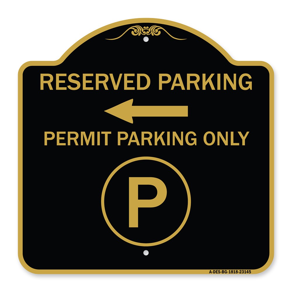 Reserved Parking – Permit Parking Only with Symbol and Left Arrow