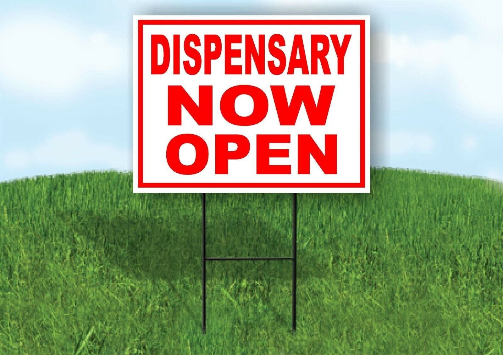 DISPENSARY NOW OPEN RED WHITE Yard Sign Road with Stand LAWN SIGN