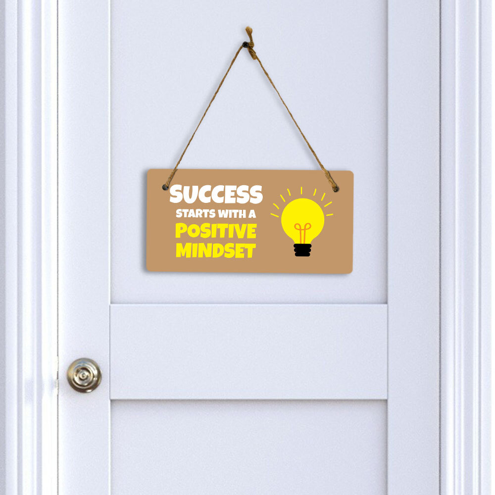 Success Starts With A Positive Mindset 5×10 Hanging Plus Wall or Door Sign
