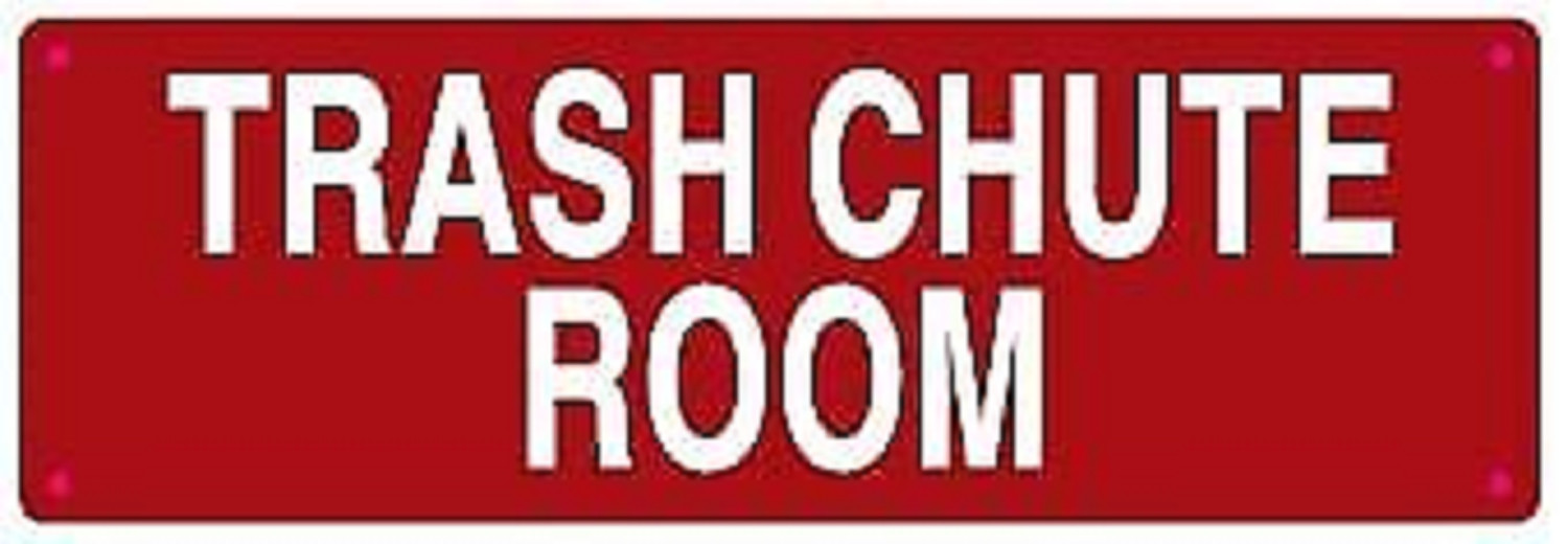 Trash Chute Room Sign(Reflective, Aluminum, RED Background,4X12 INCH)-REF24-1027