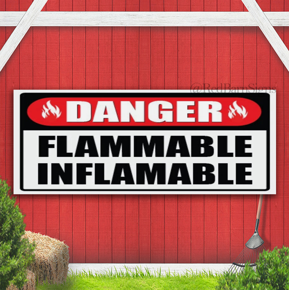 Flammable Danger Fire Safety Chemical Warning Caution Banner Sign