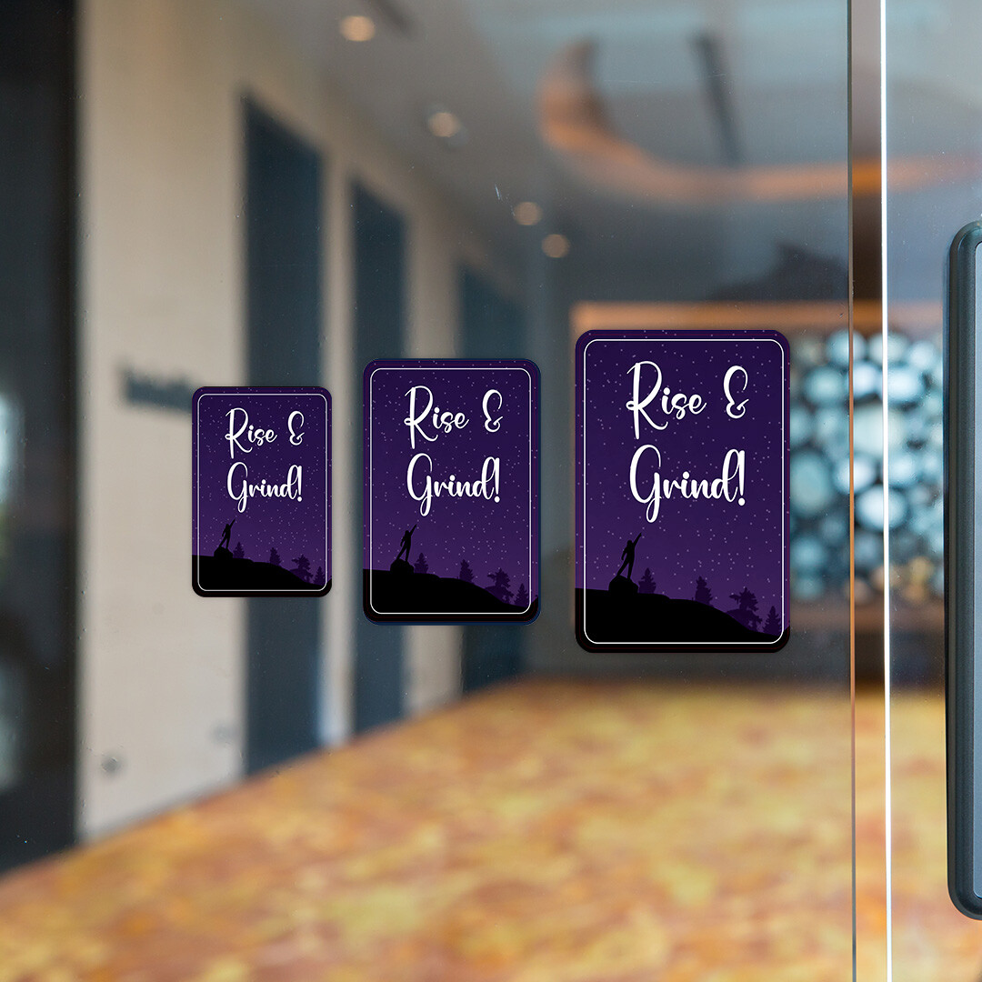 Portrait Round Plus Rise and Grind Wall or Door Sign