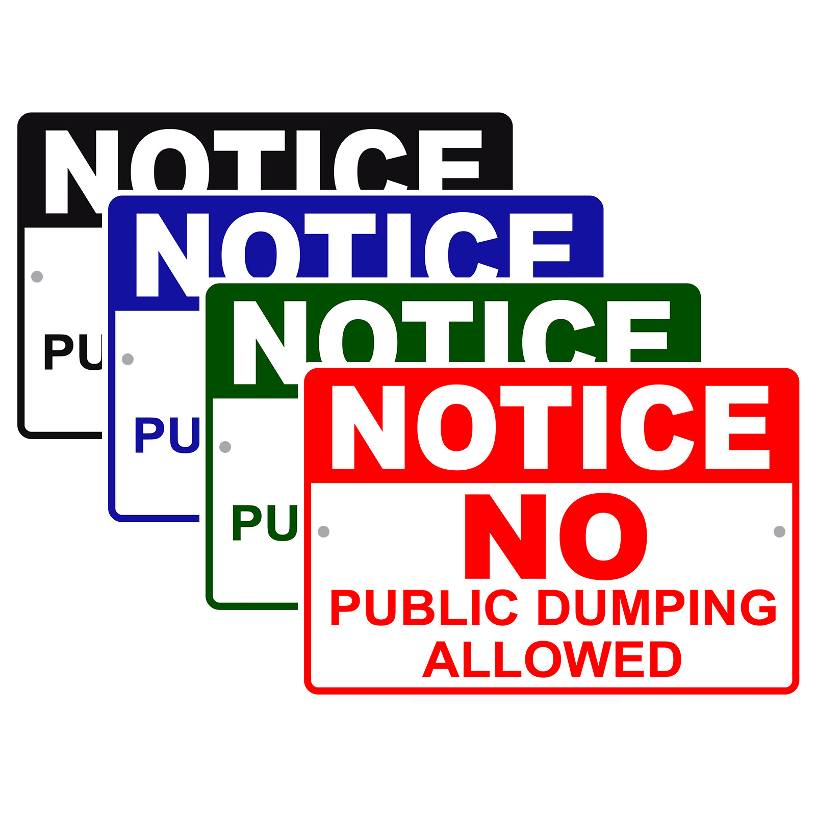 Notice No Public Dumping Allowed Dumpster Rule Warning Alert Aluminum Metal Sign