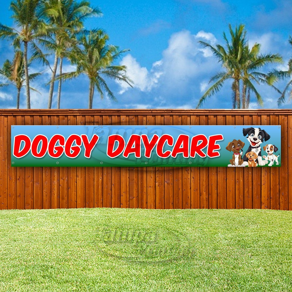 DOGGY DAYCARE Advertising Pets Animals Vinyl Banner Flag Sign USA XL01572