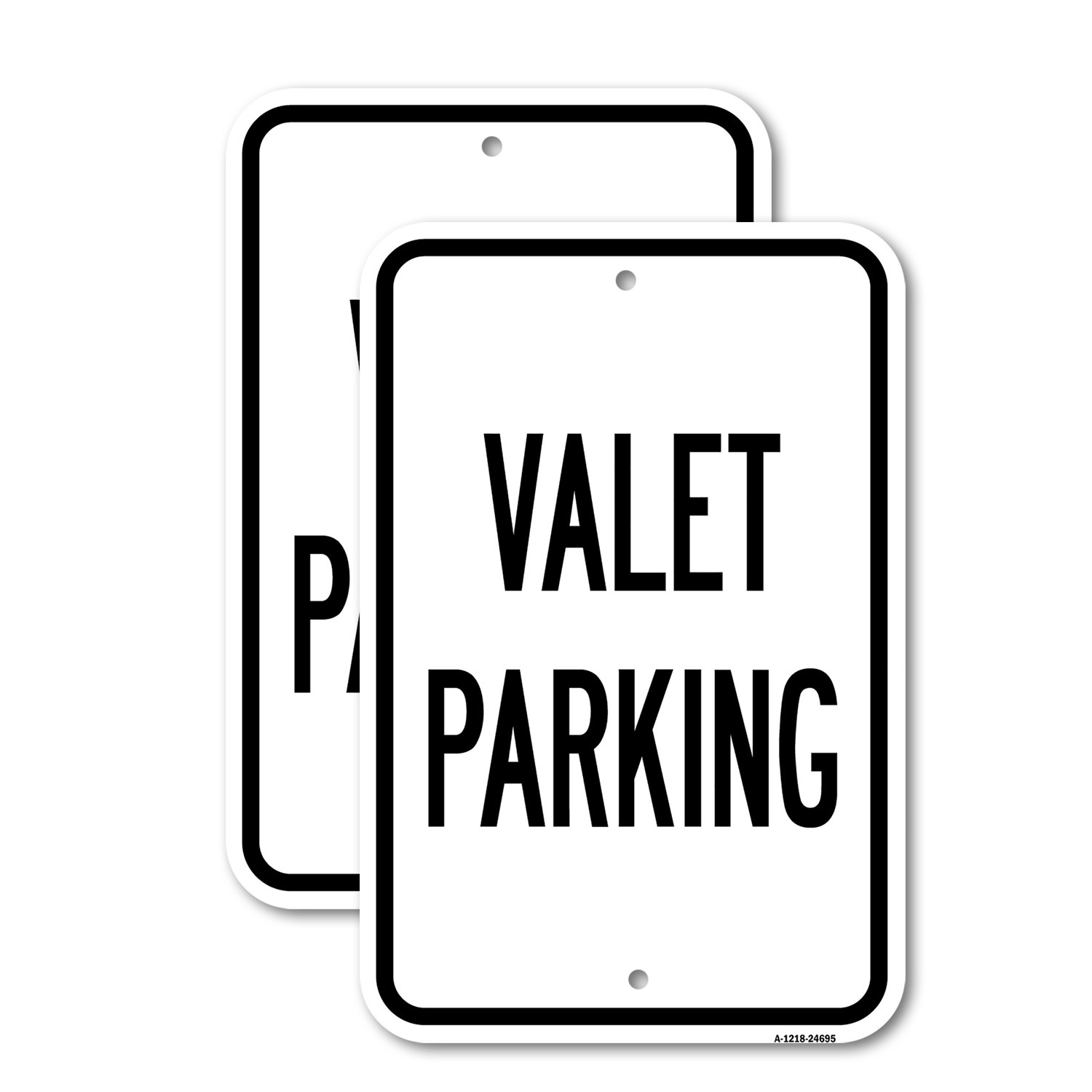 Valet Parking Heavy Gauge Aluminum Parking Sign Rust Proof