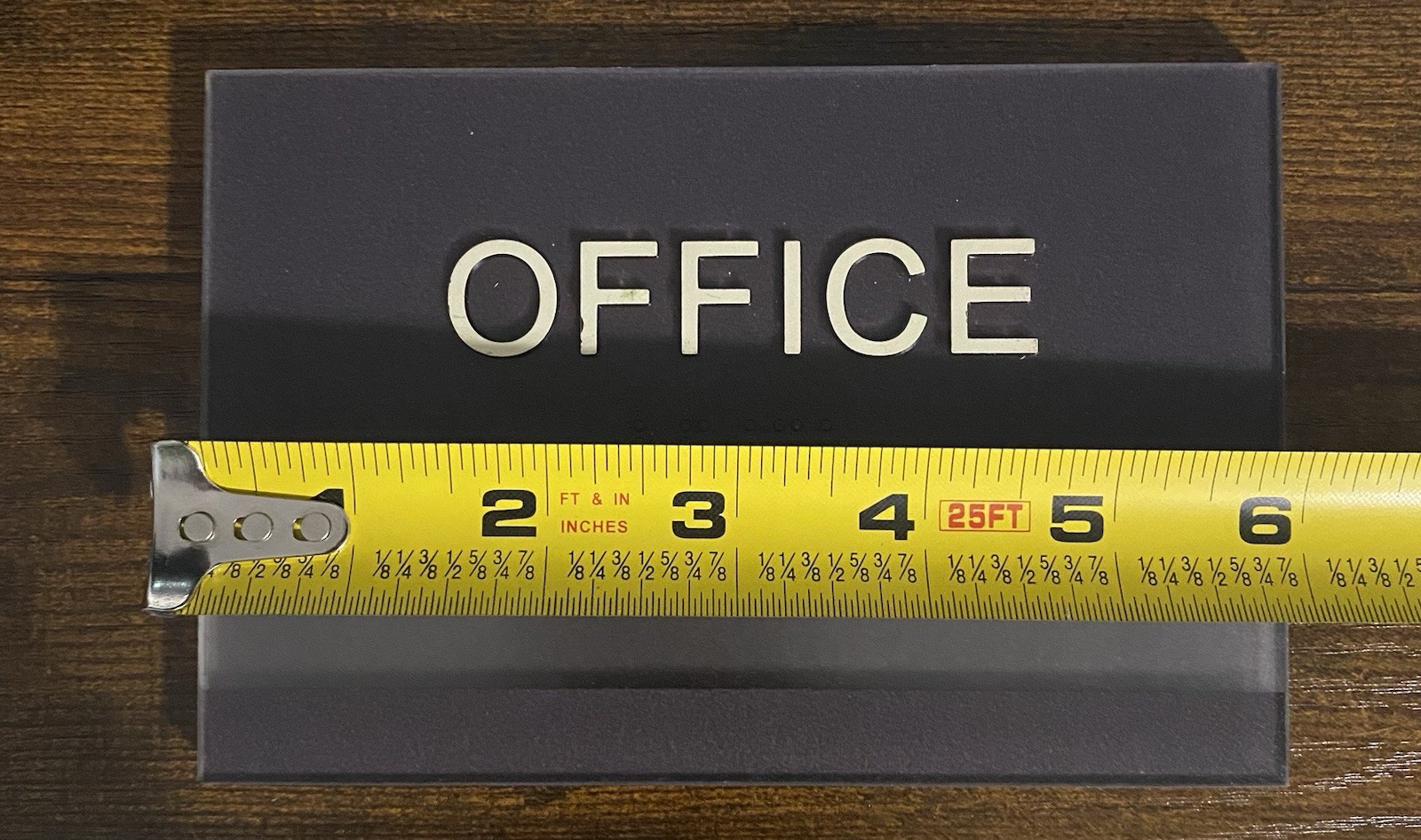 OFFICE Door Sign Plaque w/ insert window for name plate6” x 4” x 1/4”