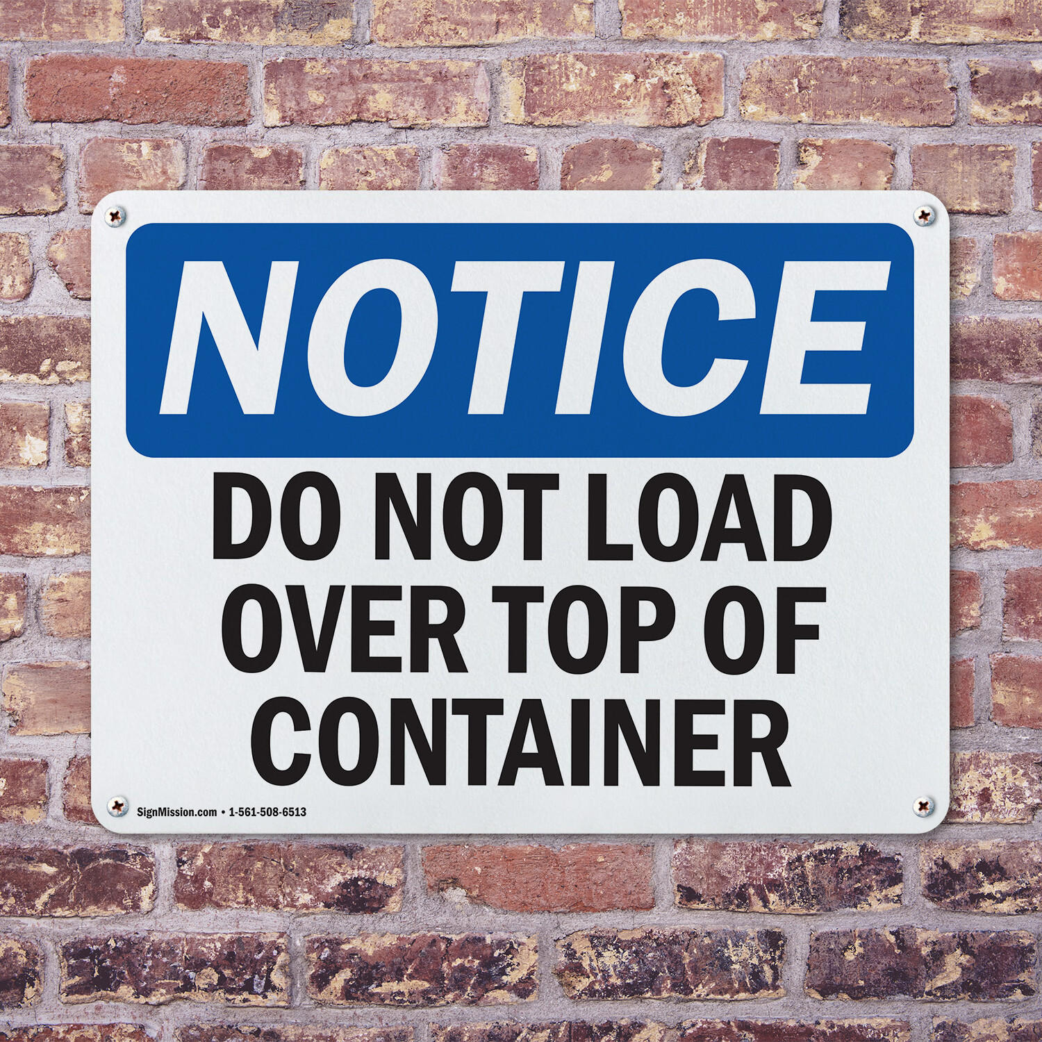 (2 Pack) Do Not Load Over Top Of Container OSHA Notice Sign Decal Metal Plastic