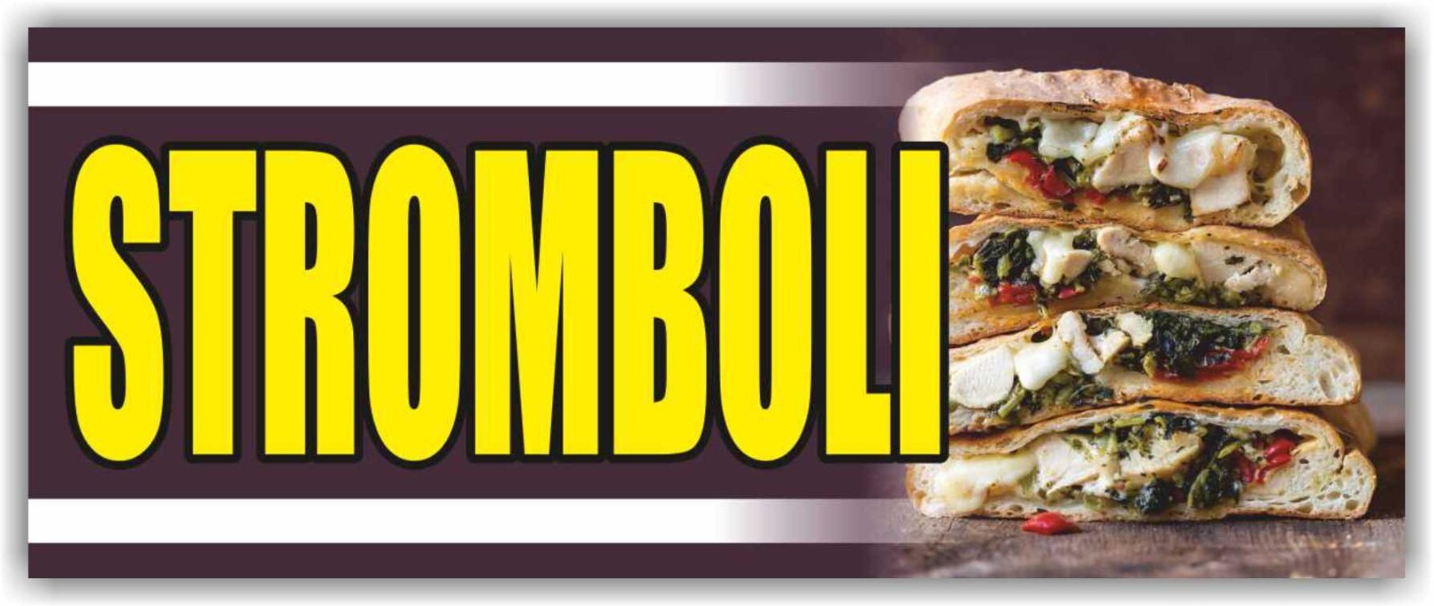 STROMBOLI Advertising Banner Vinyl Sign Food Truck Diner Restaurant or Store