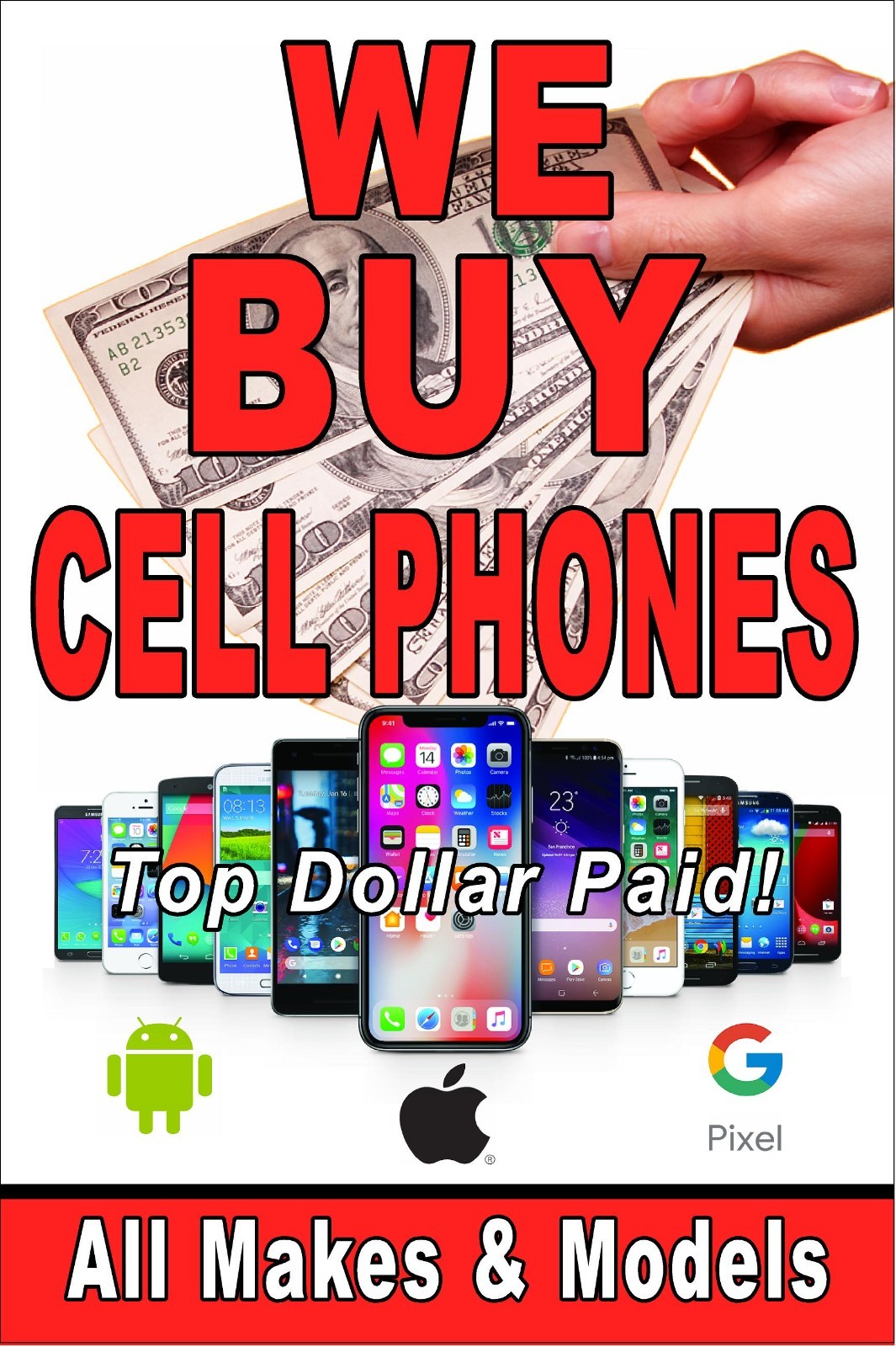 We Buy Cell phones All Makes and Models Advertising poster sign
