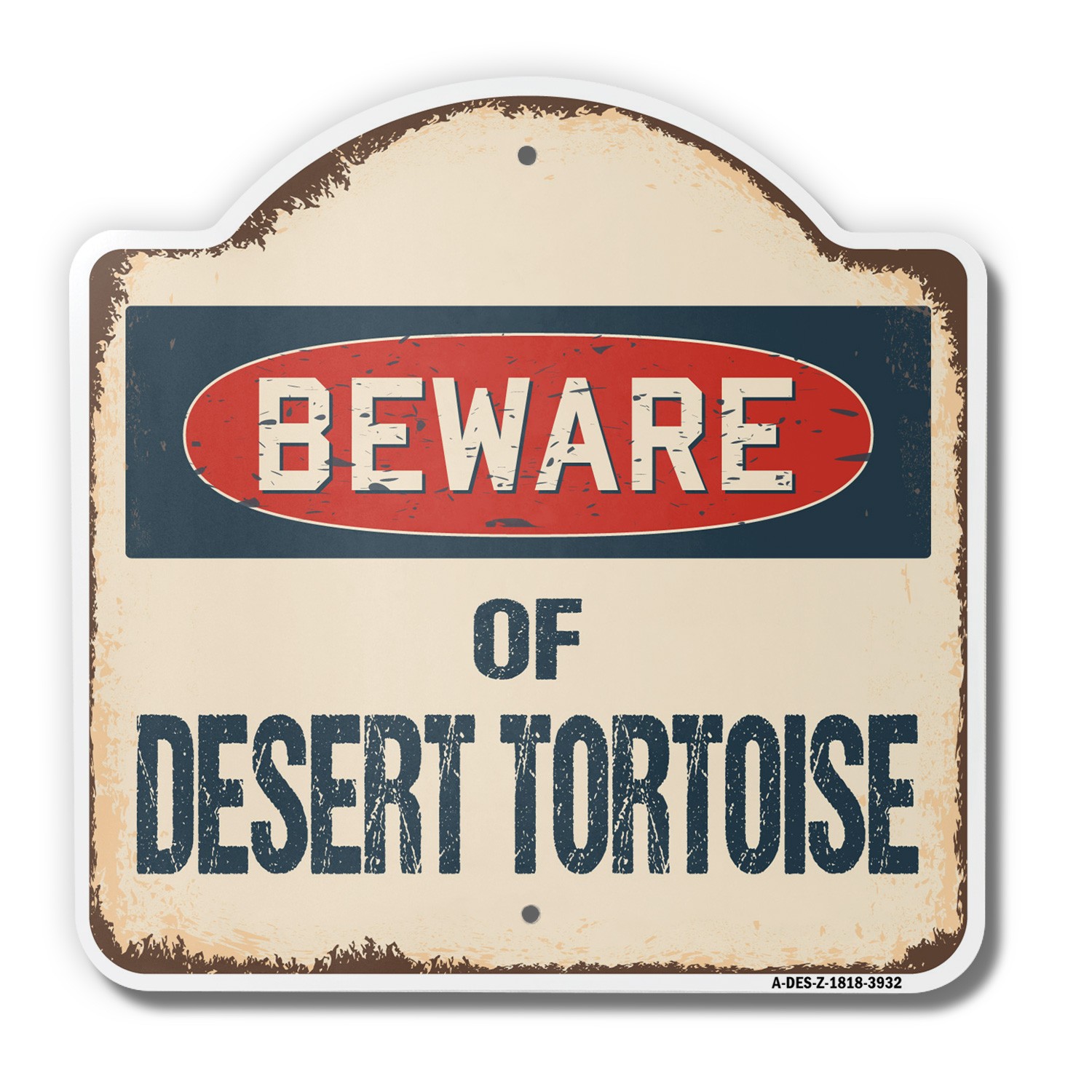Beware Of Desert Tortoise 18″ X 18″ Heavy-Gauge Aluminum Architectural Sign
