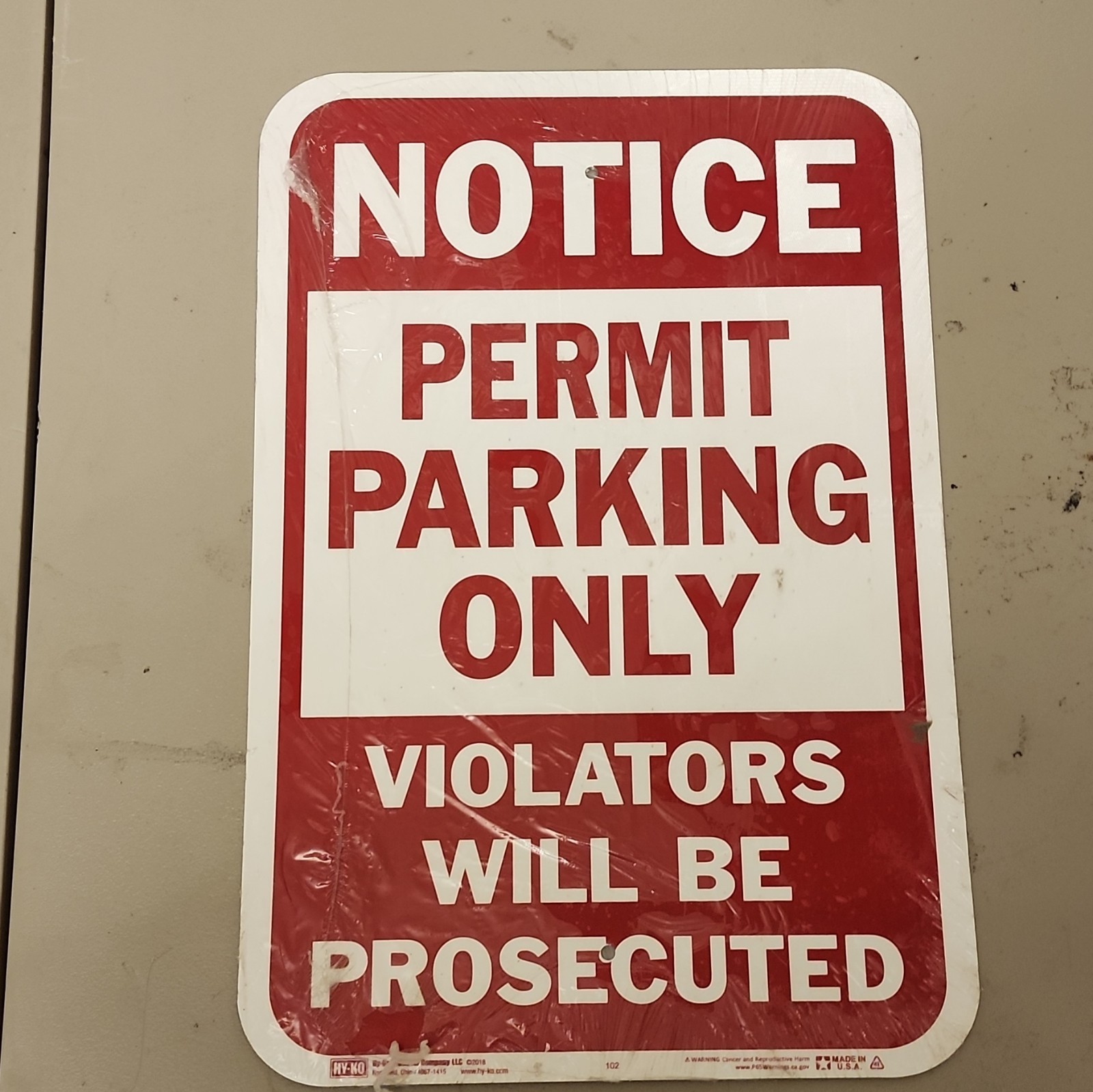 Hy-Ko 102 Aluminum Notice Permit Parking Only Violators Prosecuted Sign Red