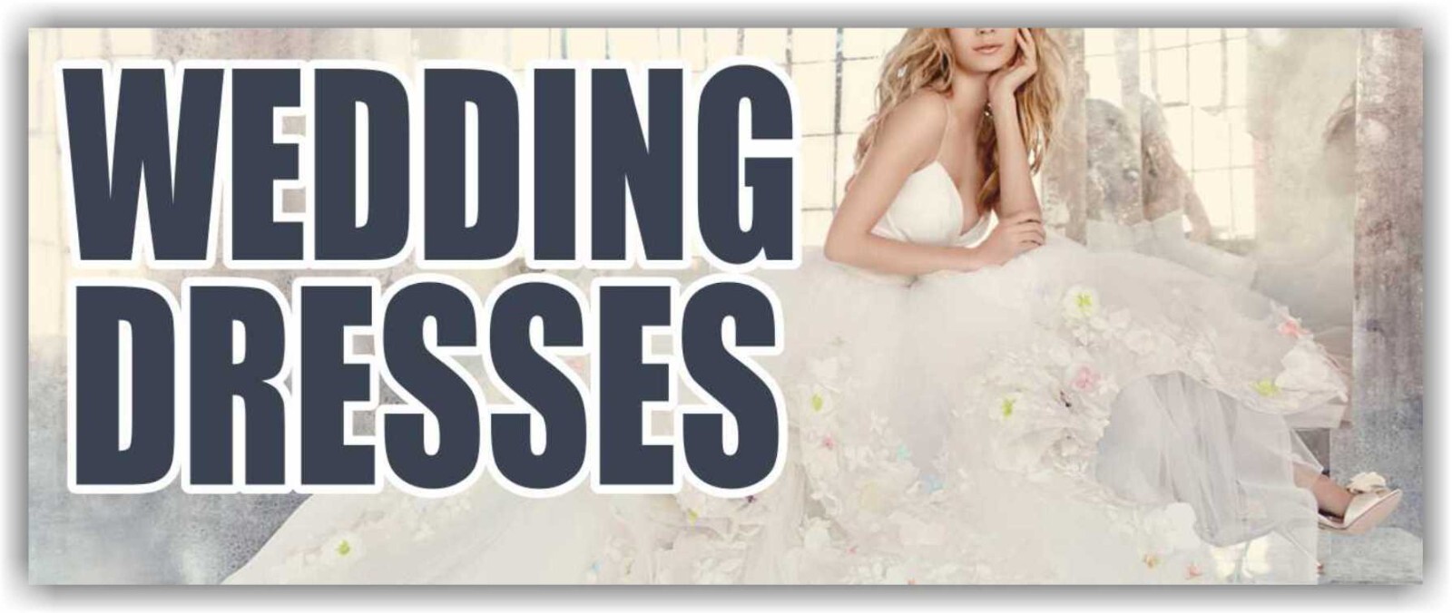 WEDDING DRESSES Advertising Banner Vinyl Mesh Sign Gowns Event Holiday rent sale