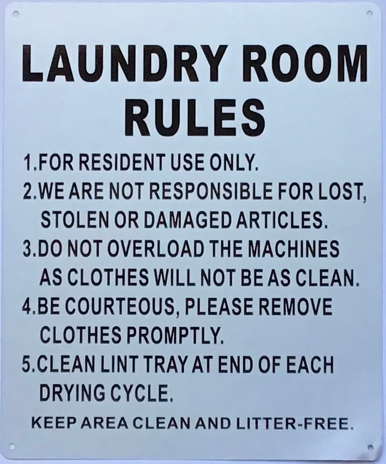 LAUNDRY ROOM RULES SIGN (10X12 , white, Aluminum)