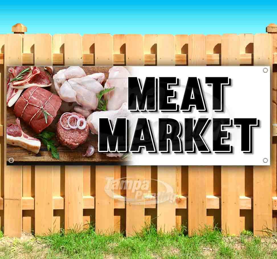 MEAT MARKET Advertising Vinyl Banner Flag Sign CARNIVAL FAIR FOOD