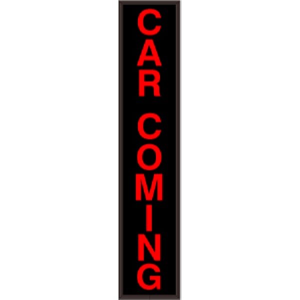 Signal-Tech 49266 PHX347R-170/12-24VDC CAR COMING Outdoor Sign