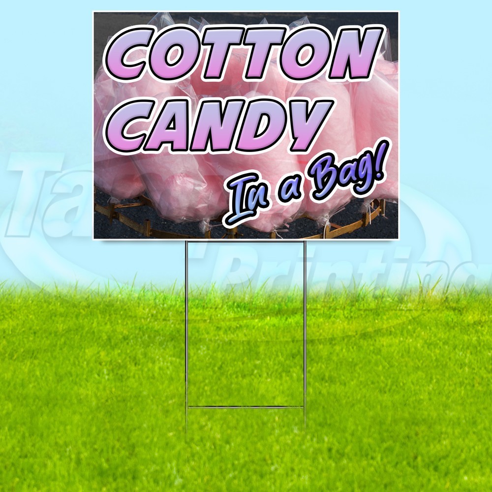 COTTON CANDY IN A BAG 18×24 Yard Sign Plastic Corrugated WITH STAKE USA YS07900