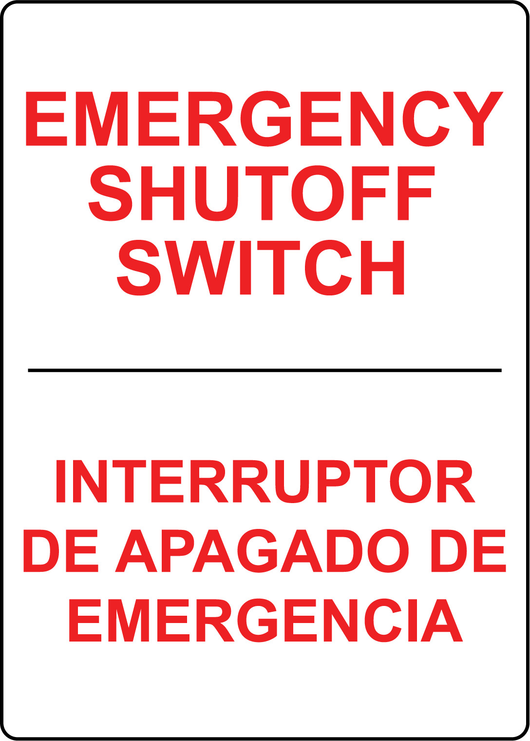 EMERGENCY SHUTOFF SWITCH INTERRUPTOR DE | Adhesive Vinyl Sign Decal