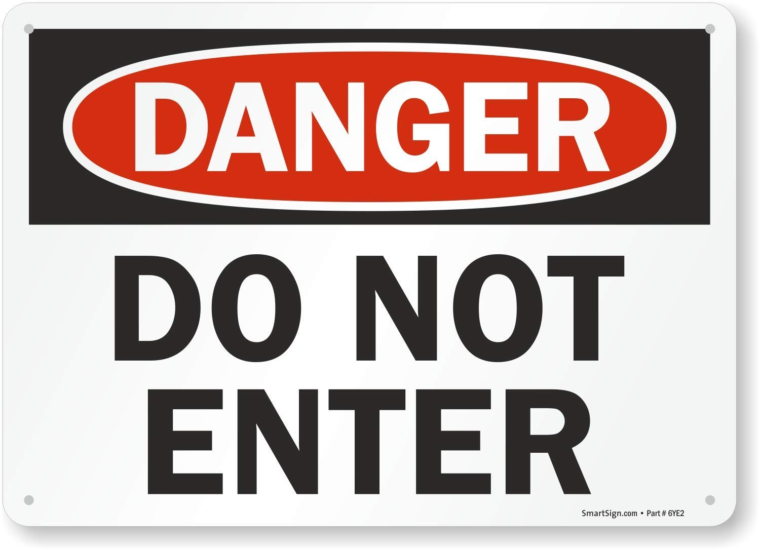 Danger Do Not Enter Sign 10×14 Inch Aluminum Metal Warning Safety Plate