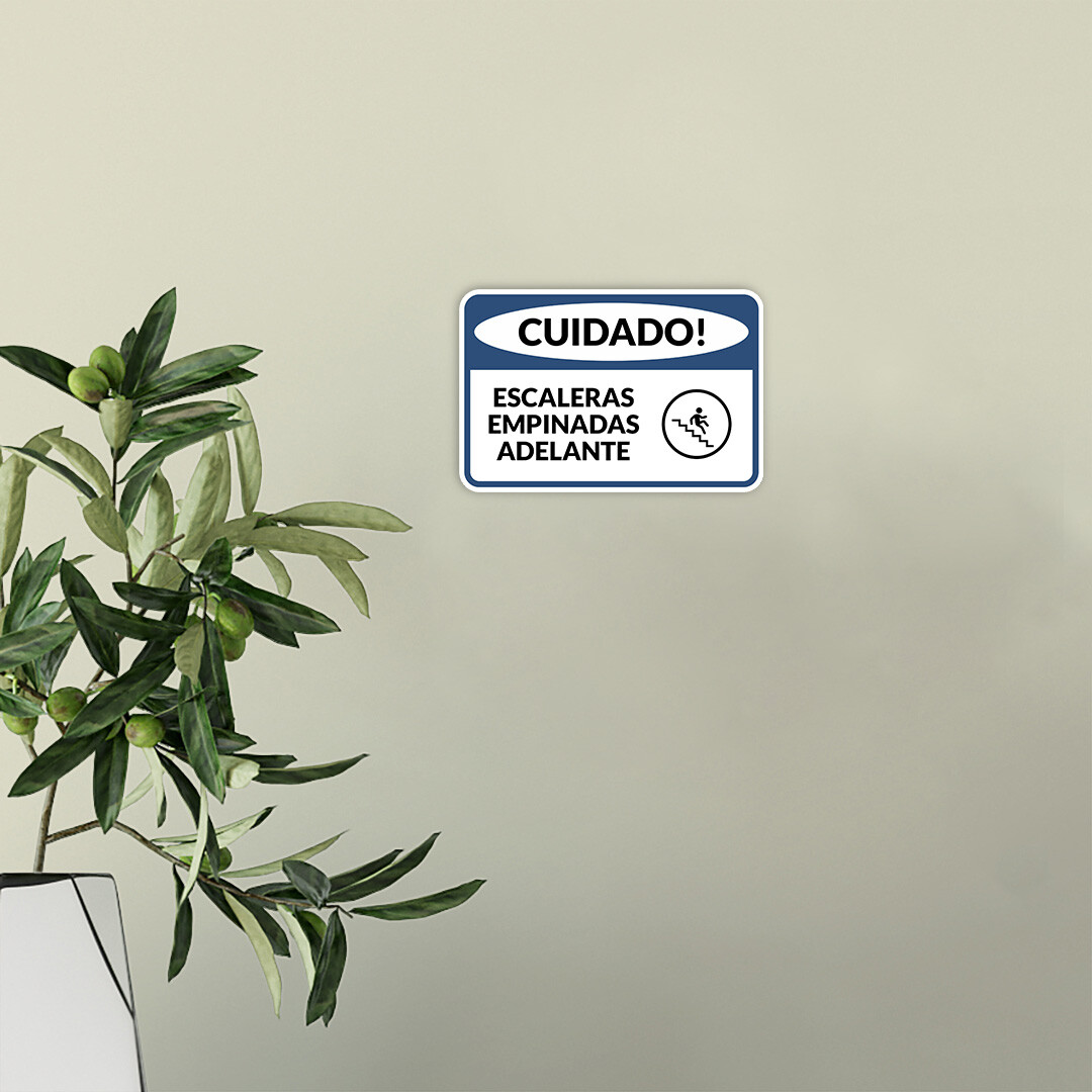 Classic Framed Plus Cuidado Escaleras Empinadas Adelante Door or Wall Sign