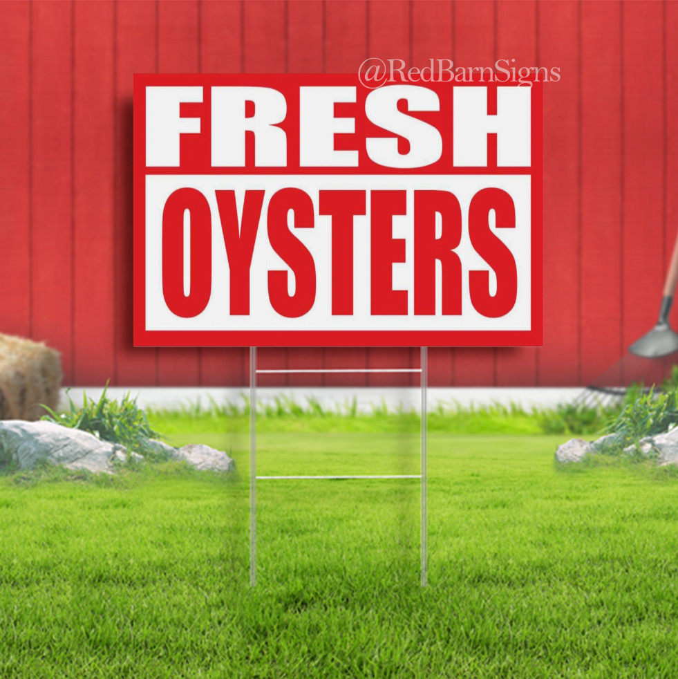 FRESH OYSTERS food truck seafood fish crab Indoor Outdoor Yard Sign with metal