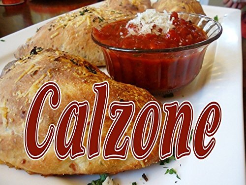Calzone 24″x18″ Large Hanging Counter Wall Food Signs