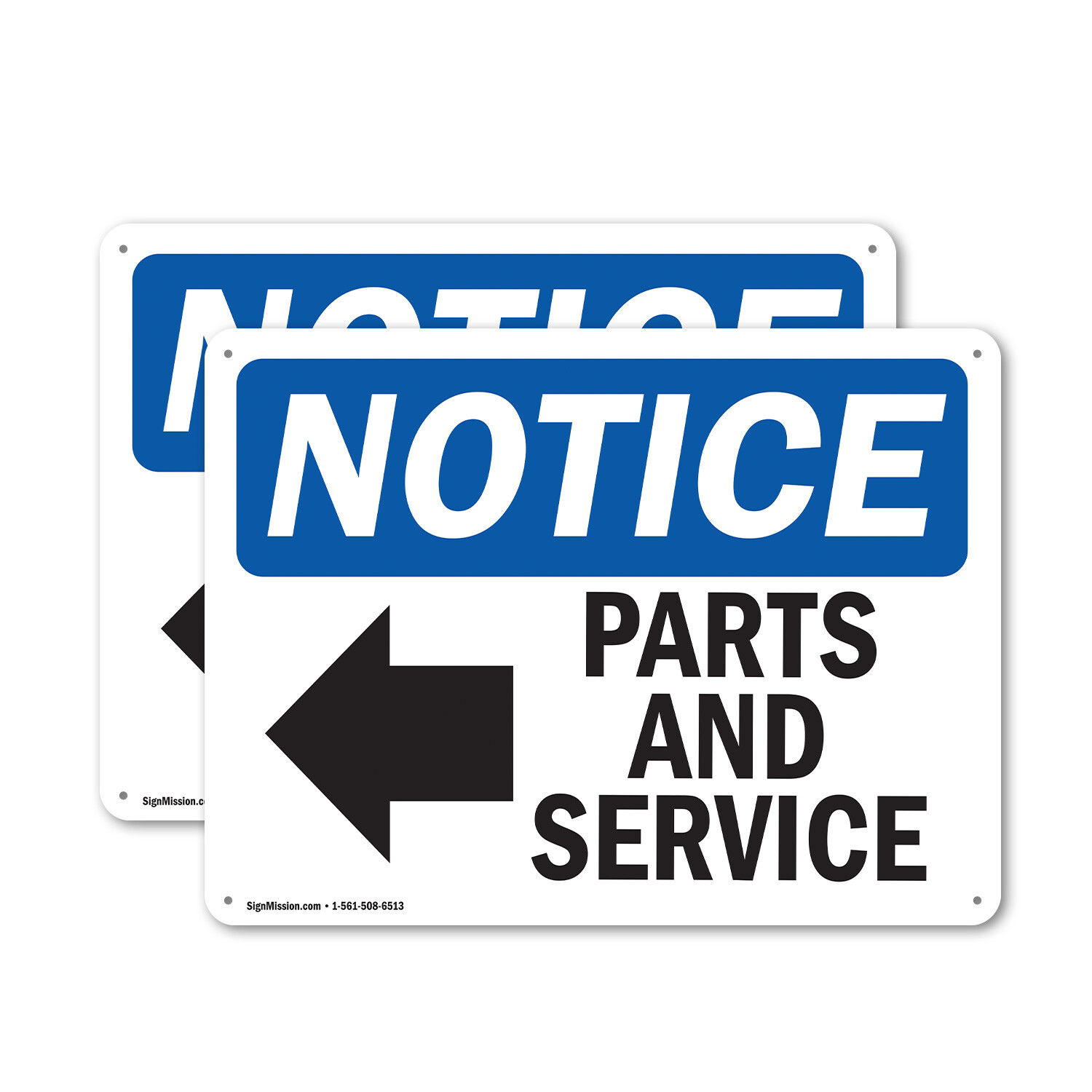 (2 Pack) Parts And Service [Left Arrow] OSHA Notice Sign Decal Metal Plastic