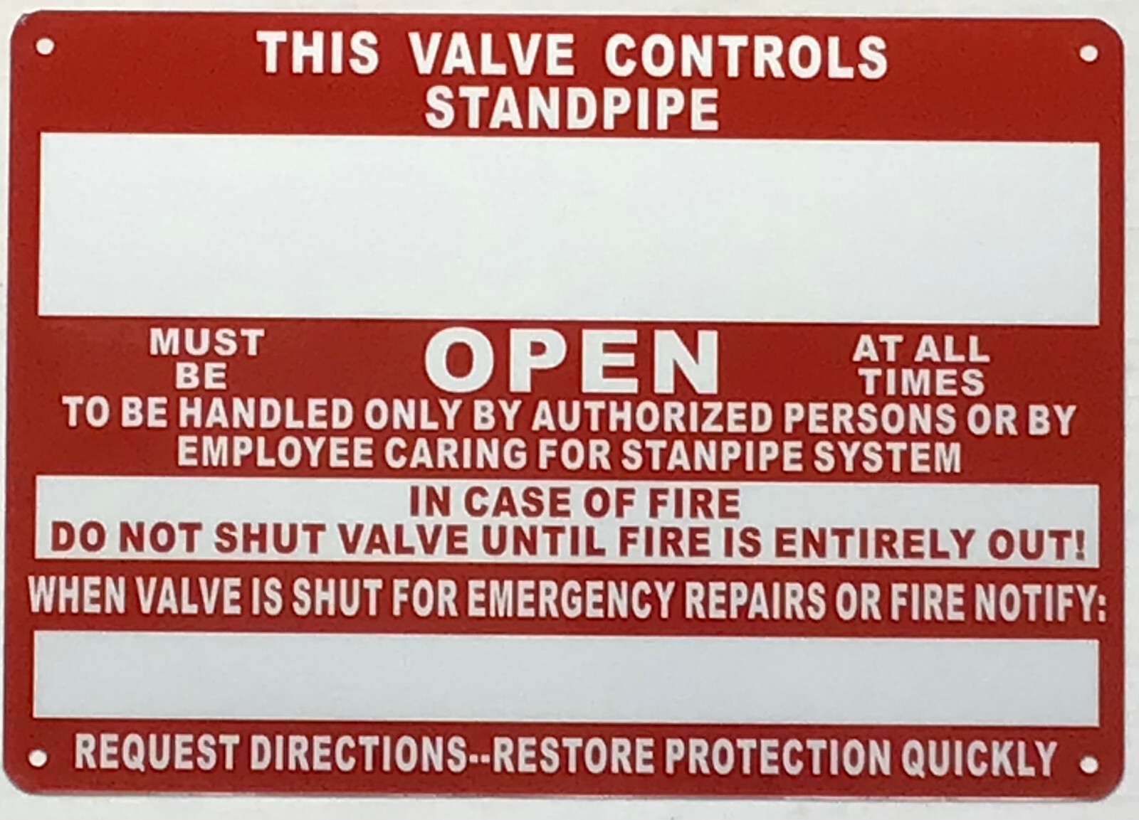 THIS VALVE CONTROLS AUTOMATIC STANDPIPE MUST BE OPEN AT ALL TIMES…-REF24-1027
