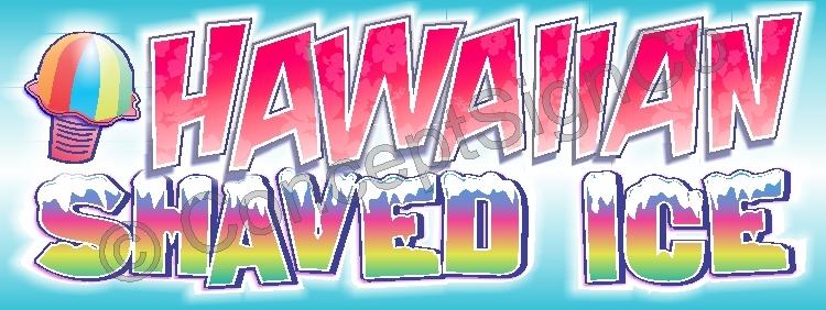 3’x8′ HAWAIIAN SHAVED ICE BANNER Sign Snow Sno Cones Concessions Stand Fair Cold