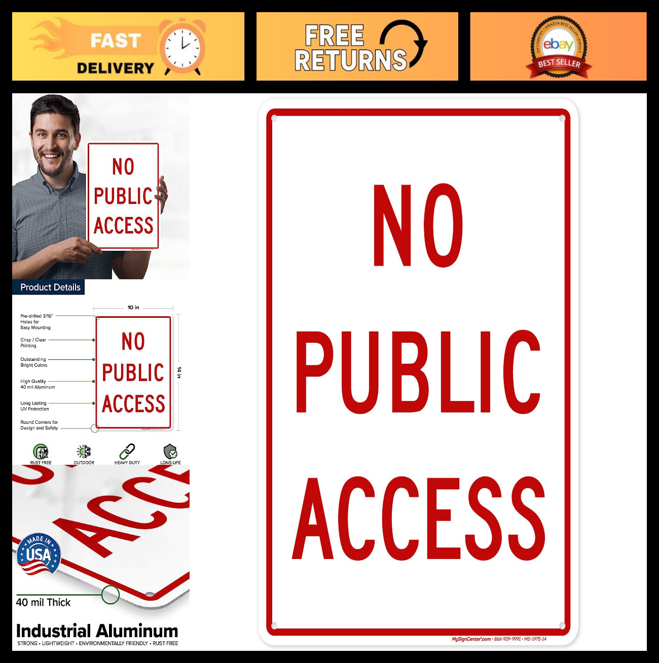 10×14 No Public Access Sign – Rust-Free .040 Aluminum, Fade Resistant, USA Made