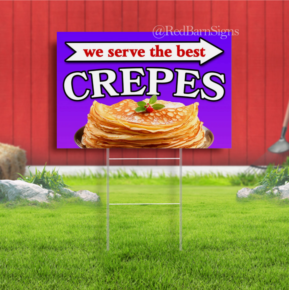 Crepes arrow Indoor Outdoor Yard Sign with metal stakes