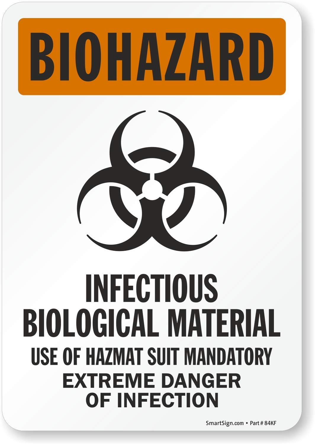 Biohazard Infectious Biological Material Label S6668EU10 7×10 Inch Vinyl