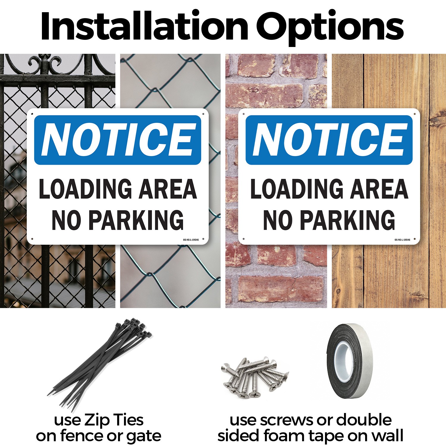 Loading Area No Parking OSHA Notice Sign Metal, Plastic, Or Decal – 5 or 10 Pack