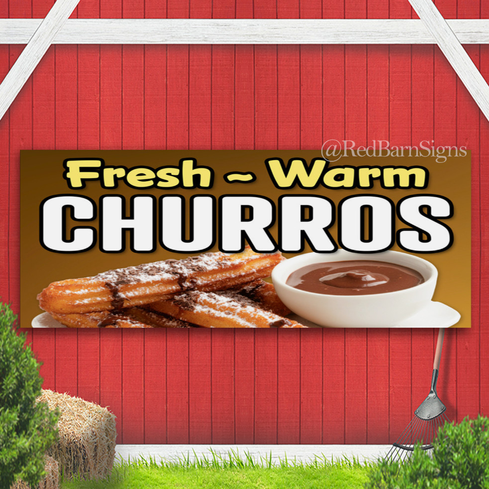 Fresh Warm Churros One-Sided Banner Signs with Grommets