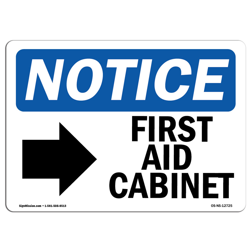 First Aid Cabinet [Right Arrow] With Symbol OSHA Notice Sign Metal Plastic Decal